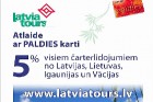 Ceļo izdevīgāk! Ceļo kopā ar Latvia Tours! www.latviatours.lv 14